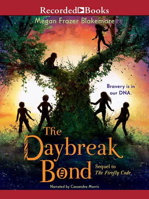 Title details for The Daybreak Bond by Megan Frazer Blakemore - Wait list